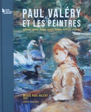 Paul Valéry et les peintres
